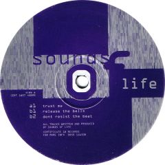 Sounds Of Life - Sounds Of Life - Trust Me - Certificate 18