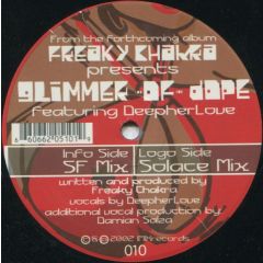 Freaky Chakra - Freaky Chakra - Glimmer Of Dope - Imix Records