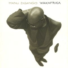 Manu Dibango - Manu Dibango - Wakafrika - Fnac