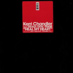 Kerri Chandler+Treasa Fennie - Kerri Chandler+Treasa Fennie - Heal My Heart - King Street