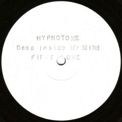 Hypnotone - Hypnotone - Deep Inside My Mind - First Love