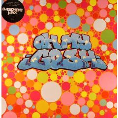 Basement Jaxx - Basement Jaxx - Oh My Gosh - XL