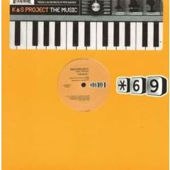 K & S Project - K & S Project - The Music - Star Sixty Nine