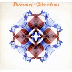 Shimmer - Shimmer - Take Arms - Shimmersound