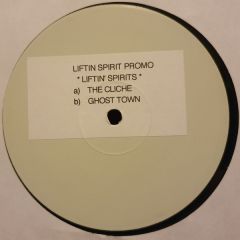 Liftin Spirits - Liftin Spirits - The Cliche - Liftin Spirit