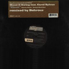 Mood Ii Swing Feat. Carol Sylvan - Mood Ii Swing Feat. Carol Sylvan - Closer (Remix) - King Street