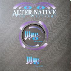 Alter Native - Alter Native - The Warning - Blue