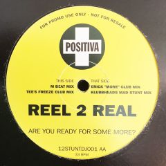Reel 2 Real - Reel 2 Real - Are You Ready For Some (Ltd Ed1) - Positiva