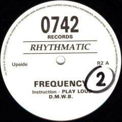 Rhythmatic - Rhythmatic - Frequency / Demons - 0742 Records