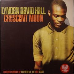 Lynden David Hall - Lynden David Hall - Cresent Moon - Cooltempo