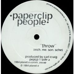 Paperclip People - Paperclip People - Throw / Remake (Basic Reshape) - Planet E