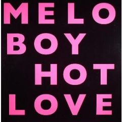Meloboy - Meloboy - Hot Love - Novamute