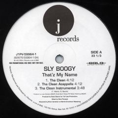 Sly Boogy - Sly Boogy - Thatz My Name - J Records