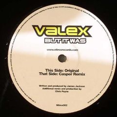 Valex - Valex - But It Was - Nitrox Records