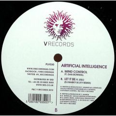 Artificial Intelligence - Artificial Intelligence - Mind Control / Let It Be (DJ Marky & S.P.Y Remix) - V Records