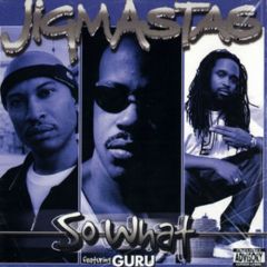 Jigmastas - Jigmastas - So What - Beyond Real Recordings