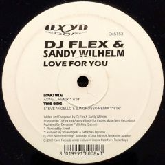 DJ Flex & Sandy Wilhelm - DJ Flex & Sandy Wilhelm - Love For You (Remixes) - Oxyd Records