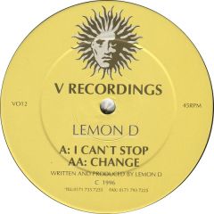 Lemon D - Lemon D - I Can't Stop - V Recordings