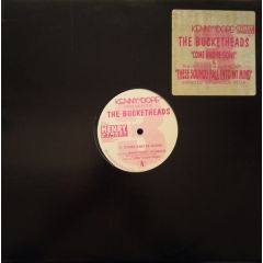 Bucketheads - Bucketheads - The Bomb (Remix) / Come And Be Gone - Henry Street