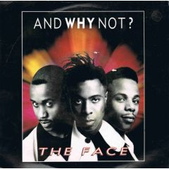 And Why Not? - And Why Not? - The Face - Island Records