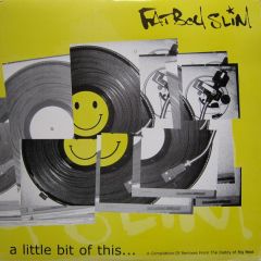 Fatboy Slim - Fatboy Slim - A Little Bit Of This - Fatboy Slim