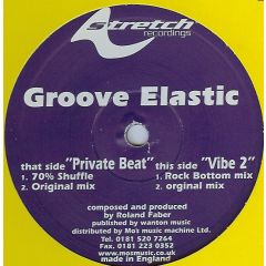 Groove Elastic - Groove Elastic - Private Beat - Stretch Recordings