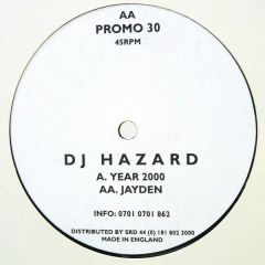 DJ Hazard - DJ Hazard - Year 2000/Jayden - Promo