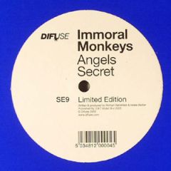 Immoral Monkeys - Immoral Monkeys - Angels Secret - Difuse