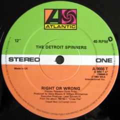 The Detroit Spinners - The Detroit Spinners - Right Or Wrong / I'll Be Around - Atlantic