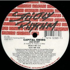 Capital Swing - Capital Swing - Jazz Doubt - Strictly Rhythm