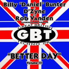 Billy Bunter / D-Zyne Vs Rob Vandem - Billy Bunter / D-Zyne Vs Rob Vandem - Better Day (Volume Iii) - GBT