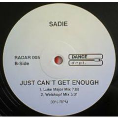 Sadie - Sadie - Just Cant Get Enough - 	Dance Dept