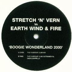 Stretch & Vern Vs Earth Wind/Fire - Stretch & Vern Vs Earth Wind/Fire - Boogie Wonderland 2000 - White