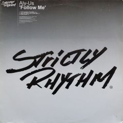 Aly-Us - Aly-Us - Follow Me - Strictly Rhythm