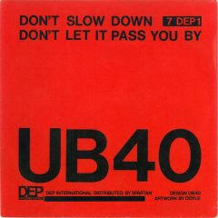 Ub40 - Ub40 - Don't Slow Down - Dep International