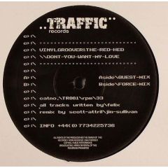 Vinylgroover & The Red Hed - Vinylgroover & The Red Hed - Dont You Want My Love - Traffic Records