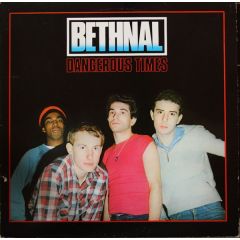 Bethnal - Bethnal - Dangerous Times - Vertigo