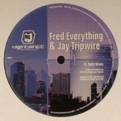 Fred Everything & Jay Tripwire - Fred Everything & Jay Tripwire - Dusty Moves - Nightshift