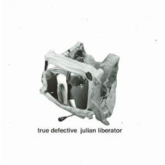 Julian Liberator - Julian Liberator - True Defective - Wedafuqawi