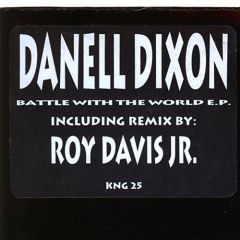 Daniel Dixon - Daniel Dixon - Battle With The World EP - Nite Grooves