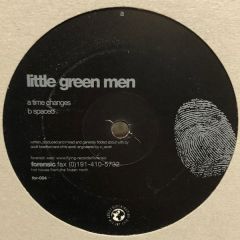 Little Green Men - Little Green Men - Time Changes - Forensic 