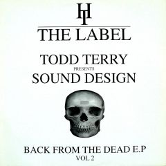 Todd Terry - Todd Terry - Back From The Dead EP Volume 2 - Hard Times