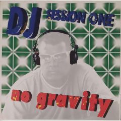 DJ Session One - DJ Session One - No Gravity - Blutonium Records