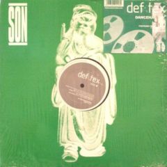 Def Tex - Def Tex - Dancehaul EP - SON