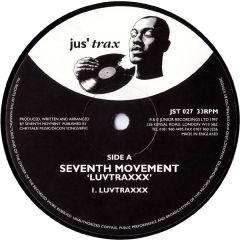 Seventh Movement - Seventh Movement - Luvtraxx - Jus Trax