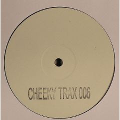 Cheeky Trax - Cheeky Trax - Cheeky Trax 06 - White
