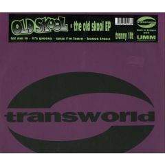 Old Skool - Old Skool - The Old Skool EP - Transworld