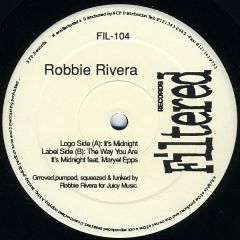 Robbie Rivera - Robbie Rivera - It's Midnight - Filtered