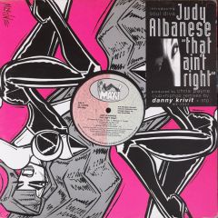 Judy Albanese - Judy Albanese - That Aint Right - Maxi