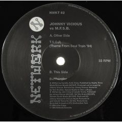 Johnny Vicious Vs M.F.S.B - Johnny Vicious Vs M.F.S.B - Theme From Soul Train (1994) - Network